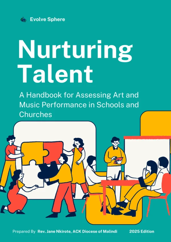 Nurturing  Talent : A Handbook for Assessing Art and  Music Performance in Schools and  Churches